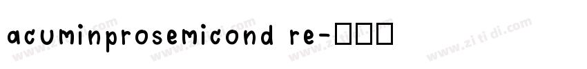 acuminprosemicond re字体转换